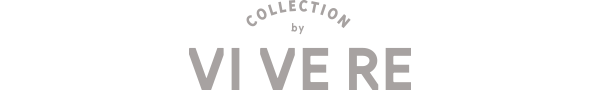 COLLECTION by VI VE RE
